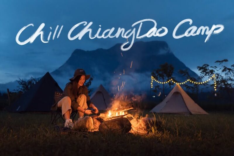 chill chiangdao camp